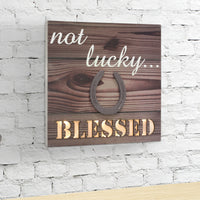 LED NOT LUCKY…..BLESSED Wall Art w/ Horseshoe Detail (WS)