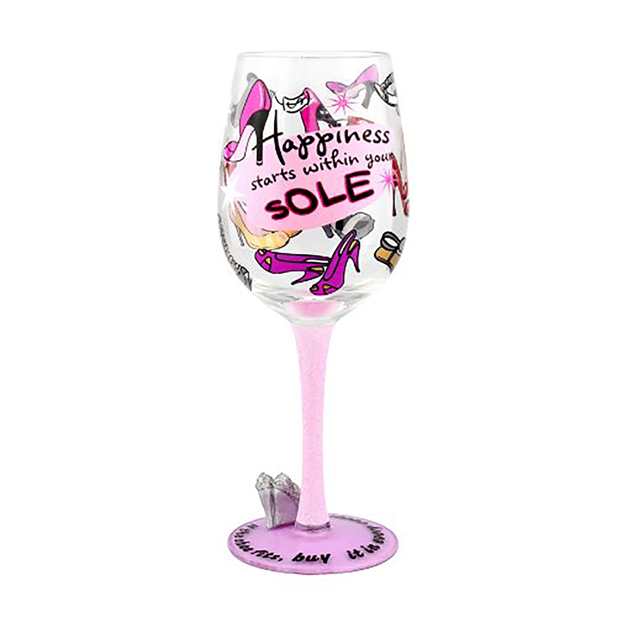 Top Shelf Decorative Happiness Starts Within Your Sole Wine Glass