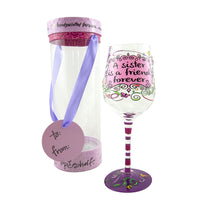 Top Shelf “A Sister is a Friend Forever” Hand Painted Wine Glass | Gift ideas 2022
